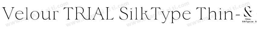 Velour TRIAL SilkType Thin字体转换